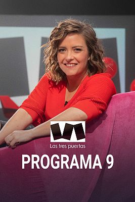 Las tres puertas - Programa 9