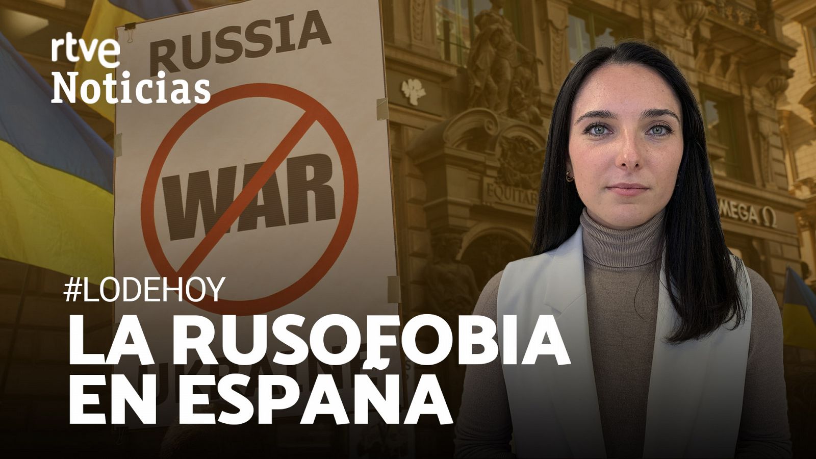 LODEHOY | La rusofobia en España