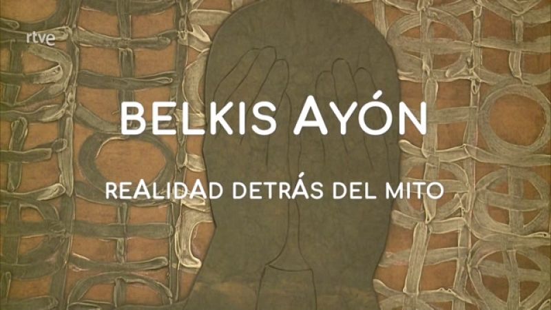 La aventura del saber - Belkis Ayón. Realidad detrás del mito - ver ahora