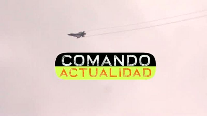 'Comando actualidad', a las puertas de Rusia