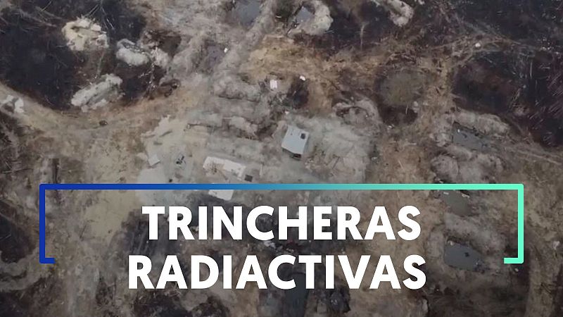 Ucrania asegura que Rusia excavó trincheras en la zona más contaminada de Chernóbil