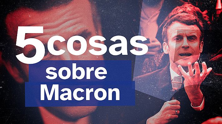 Cinco cosas sobre Macron: los puntos fuertes del 'favorito' para reconquistar el Elíseo