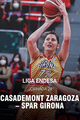 Liga fem. Endesa 28ª jornada:Casademont Zaragoza-Spar Girona