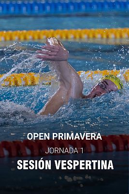 Natación - Open Primavera. Sesión vespertina - 09/04/22