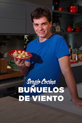 Sergio cocina - Buñuelos de viento