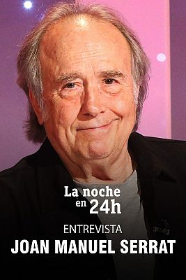 La noche en 24h - Serrat, sobre la política: "La dialéctica ha desaparecido"