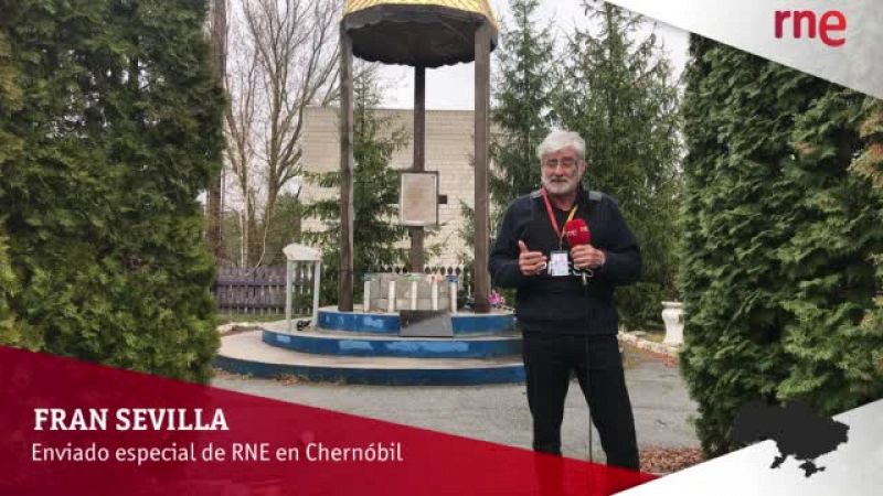 RNE en Ucrania | Chernóbil, los restos de una ocupación - Escuchar ahora