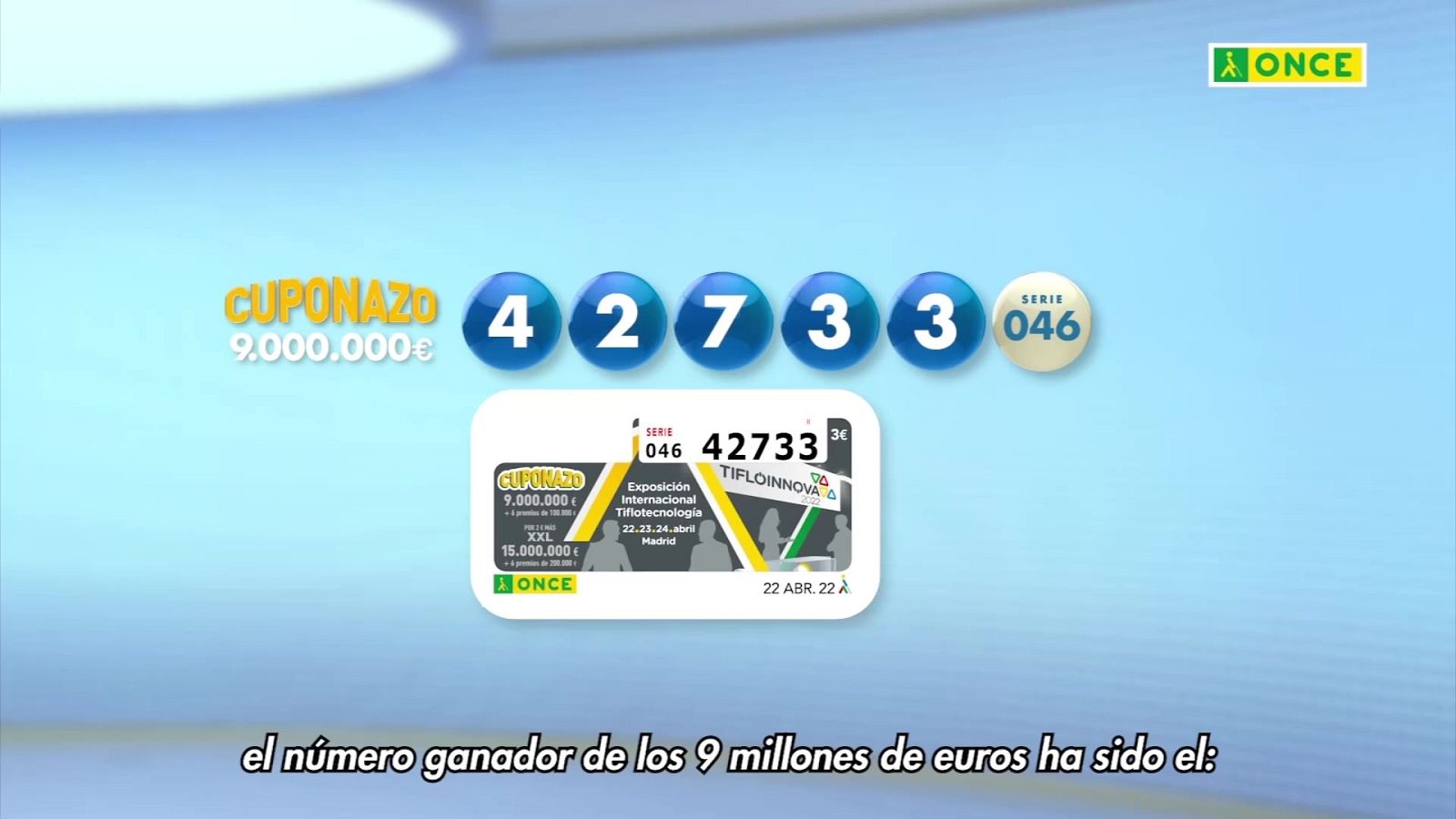 Sorteo ONCE - 22/04/22 - ver ahora