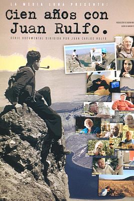 Imprescindibles - Cien años con Juan Rulfo