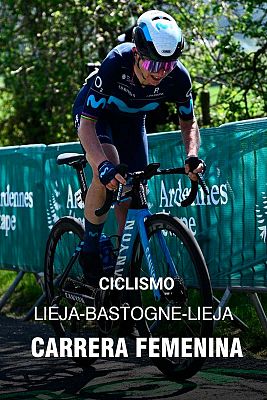 Ciclismo - Lieja - Bastogne - Lieja. Carrera femenina