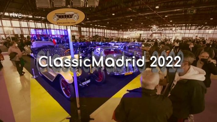 La aventura del Saber - Classic Madrid 2022. Coches clásicos y más
