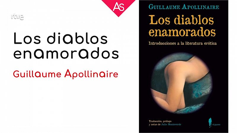 La aventura del saber - Reseñamos 'Los diablos enamorados' de Guillaume Apollinaire - ver ahora