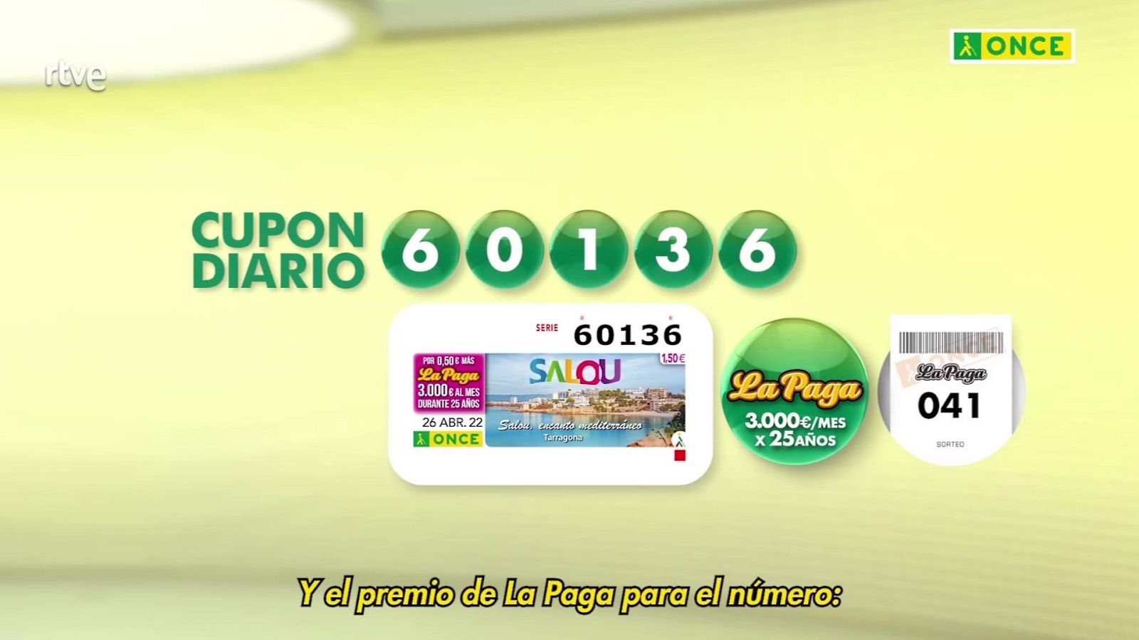 Sorteo ONCE - 26/04/22 - ver ahora