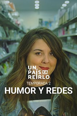 Un país para reírlo - Humor y redes