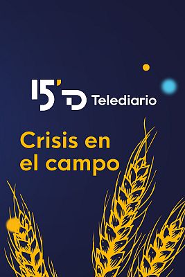 Telediario 2 - La crisis en el campo, a examen en el Telediario