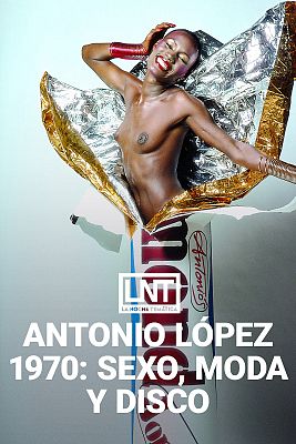 Antonio López 1970: sexo, moda y disco