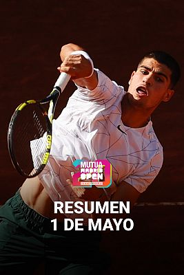 Tenis - Programa resumen "Mutua Madrid Open" - 01/05/22
