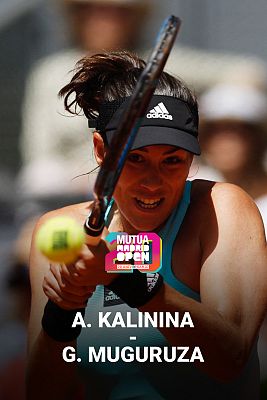 WTA Mutua Madrid Open 2022:  Kalinina - Muguruza