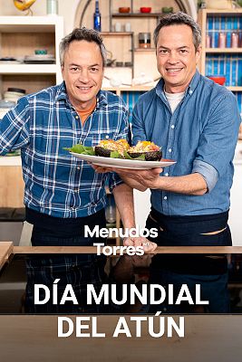 Menudos Torres - Día mundial del atún