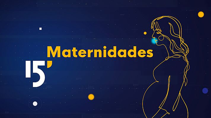 Telediario 2 - 15 minutos: Las maternidades, a examen en el Telediario