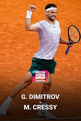 ATP Mutua Madrid Open 2022: G. Dimitrov - M. Cressy