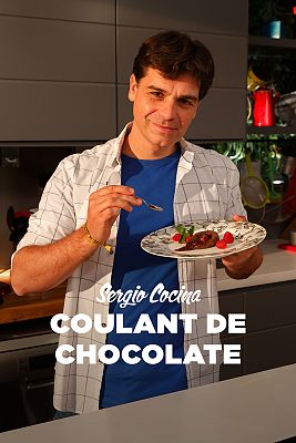 Sergio cocina - Coulant de chocolate