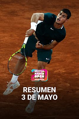 Programa resumen "Mutua Madrid Open" - 03/05/22
