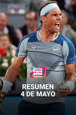 Programa resumen "Mutua Madrid Open" - 04/05/22