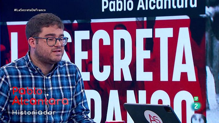 La aventura del Saber - La policía secreta de Franco. Con Pablo Alcántara