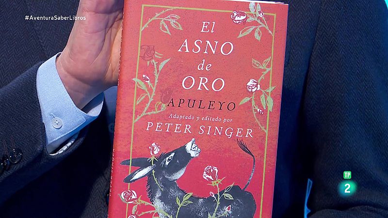 La aventura del saber - Reseñamos 'El asno de oro' de Peter Singer - ver ahora