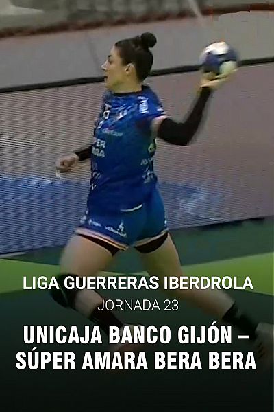Liga Guerreras Iberdrola 23ª jornada: Gijón - Bera Bera