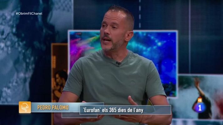 Obrim fil - Pedro Palomo i la tribu dels Eurofans