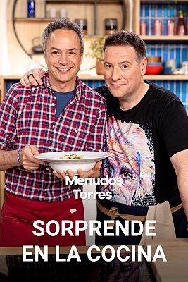 Menudos Torres - Sorprende en la cocina