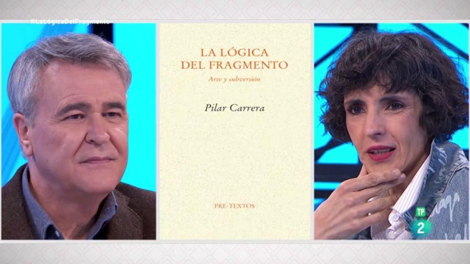 La aventura del saber - 'La lógica del fragmento', con Pilar Carrera - ver ahora