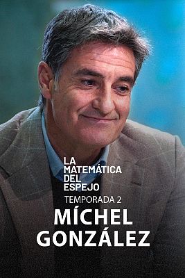 La matemática del espejo - Míchel González