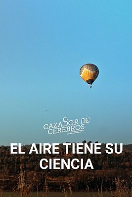 El aire tiene su ciencia