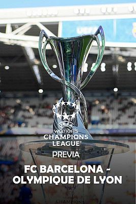 Fútbol - Previa UEFA Women's Champions League