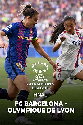 Fútbol - Champions League Fem. Final: FC Barcelona-Olympique de Lyon