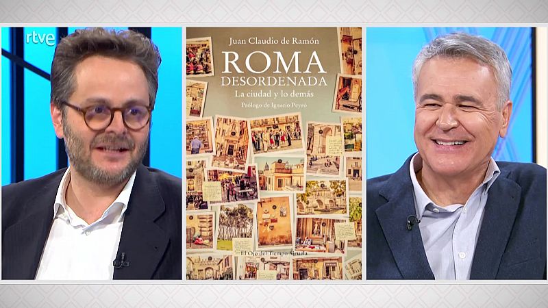 La aventura del saber - Presentamos 'Roma desordenada. La ciudad y lo demás' - ver ahora