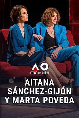 Aitana Sánchez-Gijón y Marta Poveda