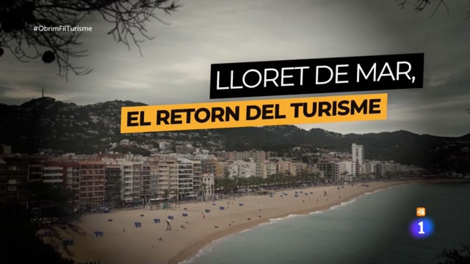 Obrim fil - El turisme a Lloret de Mar - RTVE Catalunya