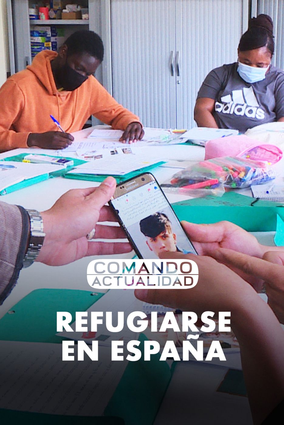 Comando actualidad - Refugiarse en España - Ver ahora
