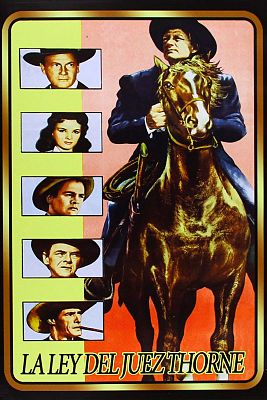 Cine de siempre - La ley del juez Thorne