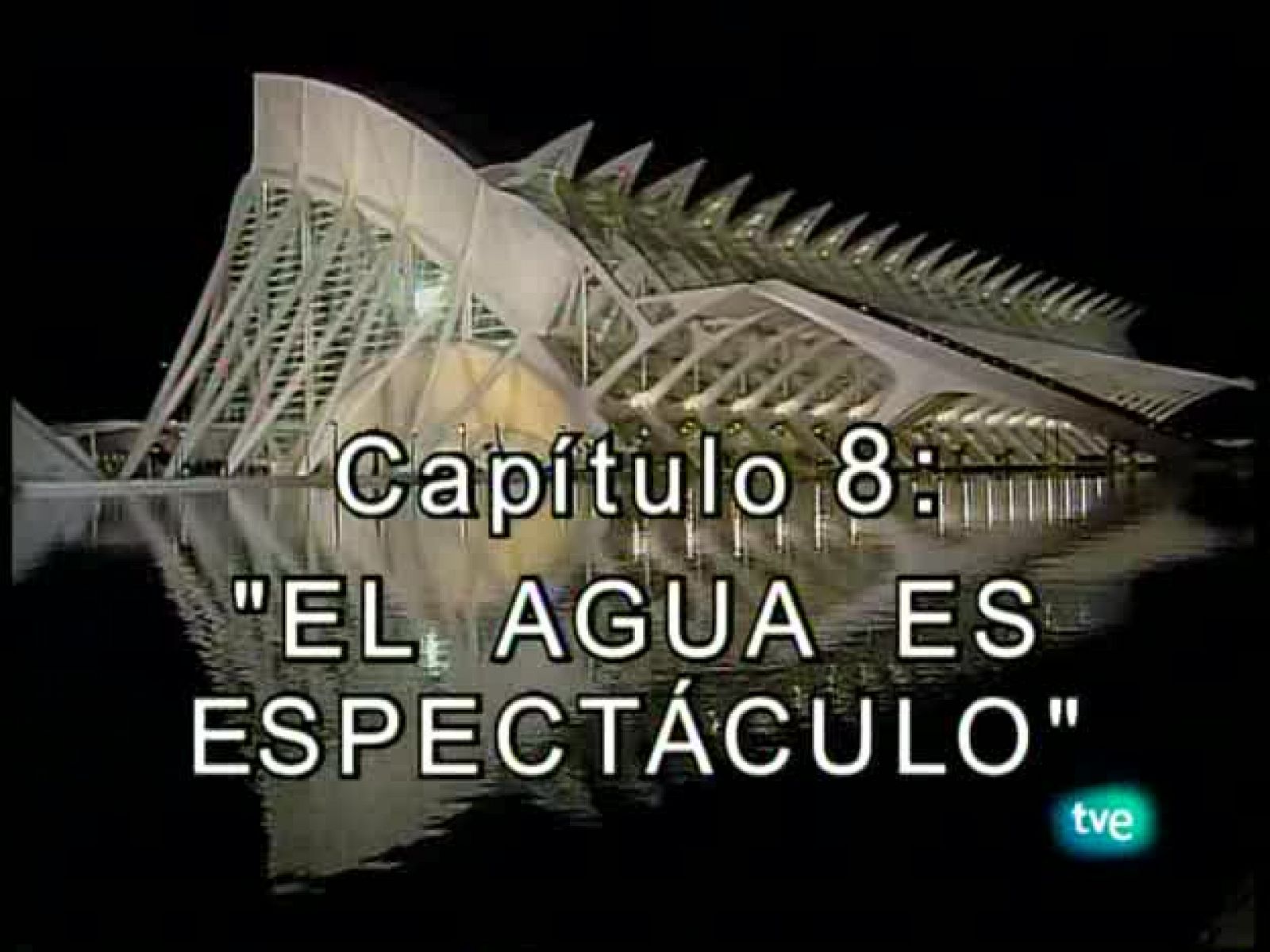 Calle del agua - El agua es espectáculo