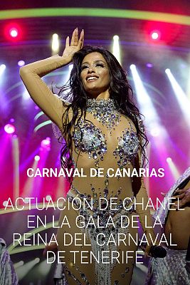 Chanel actúa en la gala de la Reina del Carnaval de Tenerife
