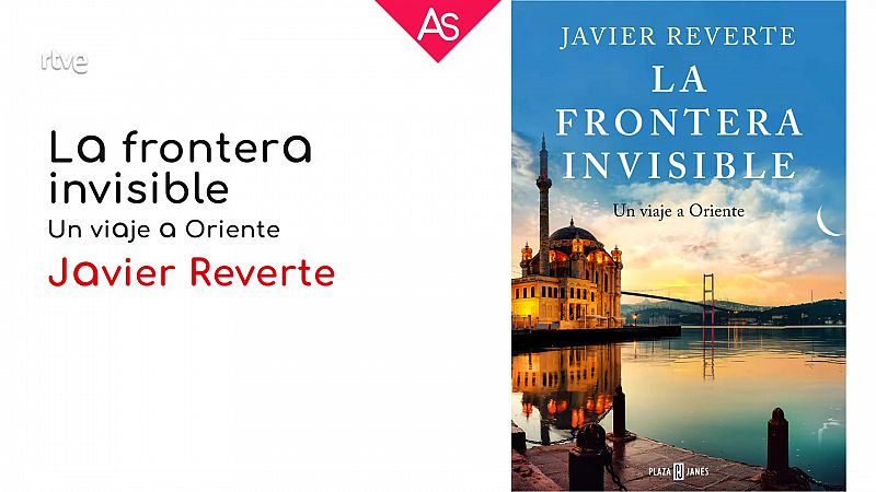 La aventura del saber - Reseñamos 'La frontera invisible' de Javier Reverte - ver ahora