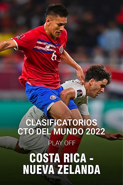 Play off Clasificación Copa del Mundo: Costa Rica-N. Zelanda