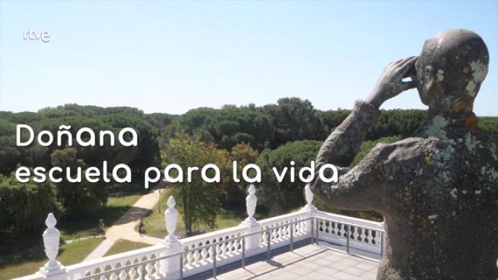 La aventura del Saber - Doñana. Escuela para la vida