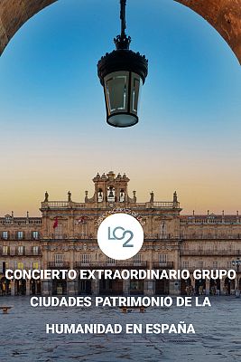 Concierto Grupo ciudades Patrimonio de la Humanidad