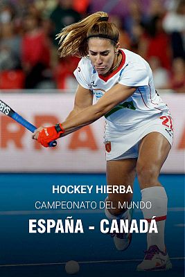 Campeonato del Mundo Femenino: España - Canadá